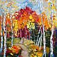 Order Painting Autumn in the forest. Paint with Love (lotmarket). Livemaster. . Pictures Фото №3