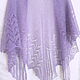 Knitted shawl made of mohair, Down shawl with openwork lilac knitting needles. Shawls. Lace Shawl by Olga. My Livemaster. Фото №5