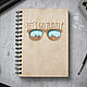 Let's Go Travel Wooden Notebook, Notebooks, Moscow,  Фото №1