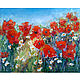 Oil painting 'Poppy field'. Pictures. Lana Zaitceva. My Livemaster. Фото №4