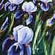 Painting flowers in oil Irises. Pictures. artwatercolor. Online shopping on My Livemaster.  Фото №2