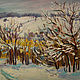 Order Oil painting Winter landscape. Dubinina Ksenya. Livemaster. . Pictures Фото №3