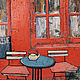 Painting Red Cafe. Pictures. Margarita Alexandrova. Online shopping on My Livemaster.  Фото №2