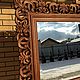 Резное зеркало из дуба. Зеркала. Дикая Груша. Ярмарка Мастеров.  Фото №5