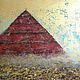 Серия Пустыня. Пирамида. Картина акрил. 50х50 см