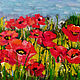 Oil painting Poppies Red Poppies Crimea Seascape Flowers 50 x 40. Pictures. matryoshka (azaart). My Livemaster. Фото №6