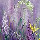 Oil painting with meadow flowers. Meadow flowers in oil. Pictures. Zabaikalie. My Livemaster. Фото №6