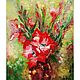 Painting Gladioli Bouquet of red flowers with oil palette knife, Pictures, Ekaterinburg,  Фото №1