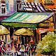Oil painting handmade 'French streets'. Pictures. Dreamland-oz (dreamland-oz). Online shopping on My Livemaster.  Фото №2
