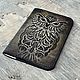 Совушка обложка для паспорта кожаная ручная работа. Обложка на паспорт. Iron Arm Leatherworks (Екатерина). Интернет-магазин Ярмарка Мастеров.  Фото №2