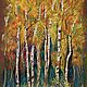 The Picture Golden Autumn. Birch pastels. Pictures. Art by Natalia Rumyantseva. Online shopping on My Livemaster.  Фото №2