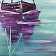 Oil painting on canvas a Pair of boats. Pictures. letymary (letymary). Online shopping on My Livemaster.  Фото №2
