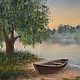 Картина утро туманное, холст, масло, 32,5х49 см. Лодочка. Картины. 'Живая палитра' Ольги Тикуновой. Ярмарка Мастеров.  Фото №7