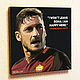 Pop Art Painting by Francesco Totti FC Roma, Pictures, Moscow,  Фото №1