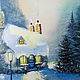 Order Painting Fairy tale house in the winter forest Oil painting. Lana Zaitceva. Livemaster. . Pictures Фото №3