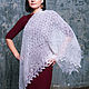 Order Downy gossamer 'Takes place in the ring'. Dom-puha (dom-puha). Livemaster. . Shawls1 Фото №3