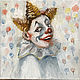 Clown, circus painting, oil on canvas. Pictures. Mariya Roeva  Kartiny maslom (MyFoxyArt). Интернет-магазин Ярмарка Мастеров.  Фото №2