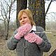 Варежки вязаные - ДЛЯ ЛЮБИМОЙ - ручная работа. Мохер, Варежки, Михайловка,  Фото №1