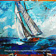 Painting sailboat 'Fair wind' Gift to a man. Pictures. Svetlana Samsonova. My Livemaster. Фото №6