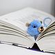 Мишка закладка для книг. Войлочная игрушка. DonidiNadya (DDN). Интернет-магазин Ярмарка Мастеров.  Фото №2
