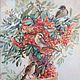 Painting 60h45 cm oil on Canvas Sparrows on Rowan, Pictures, Dimitrovgrad,  Фото №1