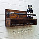 Winery made of solid pine ' WineSet', Stand for bottles and glasses, Ivanovo,  Фото №1