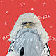 Дед Мороз ручной работы - Дизайнер, Дед Мороз и Снегурочка, Москва,  Фото №1