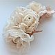 Flowers made of fabric.Decoration in the hairstyle ' Cream roses'. Hair Decoration. cbzybt. Online shopping on My Livemaster.  Фото №2