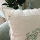 Order Decorative pillow with hand embroidery. Provence. Happiness details. Livemaster. . Pillow Фото №3