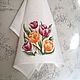 Tea towel with embroidery ' Tulips'. Towels. Shpulkin dom. Online shopping on My Livemaster.  Фото №2