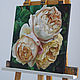 Painting 'Peony-shaped roses' oil on canvas 40h40 cm. Pictures. Kartiny Vestnikovoj Ekateriny. Ярмарка Мастеров.  Фото №4