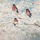 Oil painting 'outside the window the bullfinch ...', Pictures, Vladivostok,  Фото №1