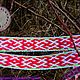 Belt of England in a vyazi white-red with a green border. Belts and ribbons. ЛЕЙЛИКА - пояса и очелья для всей семьи. Online shopping on My Livemaster.  Фото №2