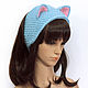 Headband with Cat ears knitted hair Blue. Bandage. Space Cat Knitting. Online shopping on My Livemaster.  Фото №2