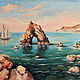 Oil painting 'Golden Gate' of Crimea. Pictures. HappyFingers Movie store (happyfingers). My Livemaster. Фото №5