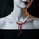 Колье Vampire Kiss, Поцелуй вампира, Кровавое колье, Колье, Новосибирск,  Фото №1