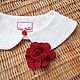 Воротничок из жаккарда "Red rose on white". Воротнички. Ciao, Bella!  женственная одежда. Ярмарка Мастеров.  Фото №6