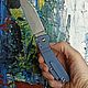 Складной нож SHOKUROFF M2101-90 mm Cromax/Титан/синий ультрамарин. Ножи. Мастерская ART QUEEN. Ярмарка Мастеров.  Фото №4