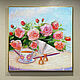 Oil painting roses Tea still life in the garden. Pictures. kartina-sochi. My Livemaster. Фото №4
