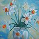 Daffodils painting, oil 30h40, Pictures, Novosibirsk,  Фото №1