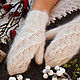 Downy mittens ' White'. Mittens. Dom-puha (dom-puha). Online shopping on My Livemaster.  Фото №2