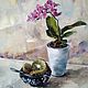 Breakfast with orchid. Still life oil, Pictures, Moscow,  Фото №1