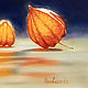 'Sunny still life with lilies and physalis'. Pictures. Artist Iuliia Kravchenko (realism-painting). My Livemaster. Фото №4