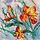 Oil painting miniature iris, Pictures, Moscow,  Фото №1