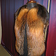 Fur Vest Fox's Zivogosce with Pavlogoradsky Scarf. Vests. Muar Furs. Online shopping on My Livemaster.  Фото №2