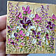 Yellow magnet with purple irises Miniature painting with flowers. Pictures. Vereskaa. Online shopping on My Livemaster.  Фото №2