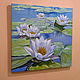 Painting 'Water lilies' 60h65 cm. Pictures. Zhaldak Eduard paintings. Online shopping on My Livemaster.  Фото №2