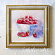 Still life of Raspberry Fruit still life Painting in the kitchen, Pictures, Krasnodar,  Фото №1