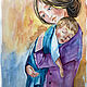 Картина Мама с ребенком, акварель в детскую, картина с детьми. Картины. Мария Роева  Картины маслом (MyFoxyArt). Интернет-магазин Ярмарка Мастеров.  Фото №2