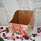 Короб "Нежность роз". Короб. Волшебство декора. Интернет-магазин Ярмарка Мастеров.  Фото №2